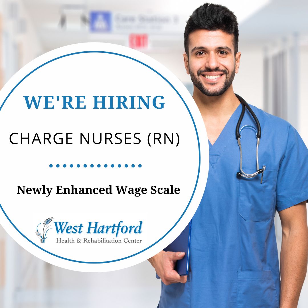 Charge Nurses (RN) Job Skilled Nursing Careers CT West Hartford