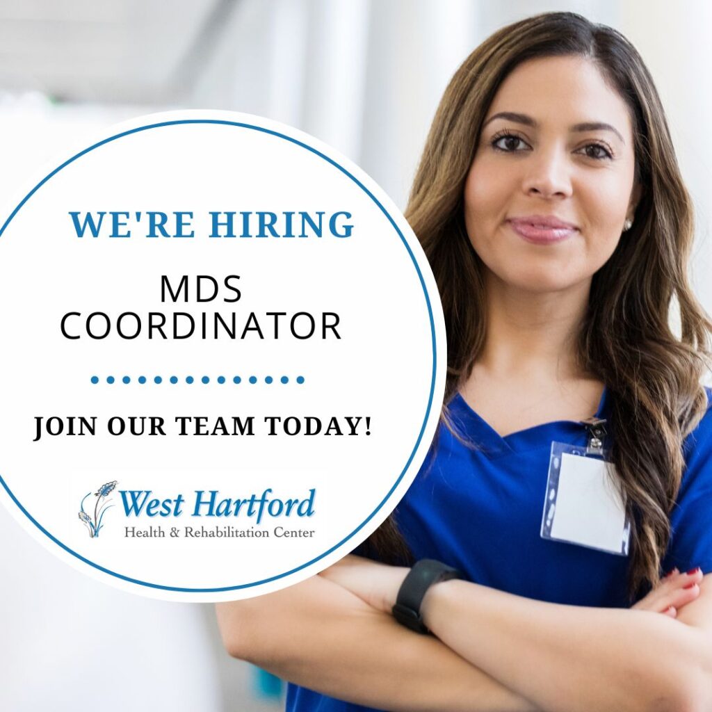 MDS Coordinator Job Skilled Nursing Careers CT West Hartford Health